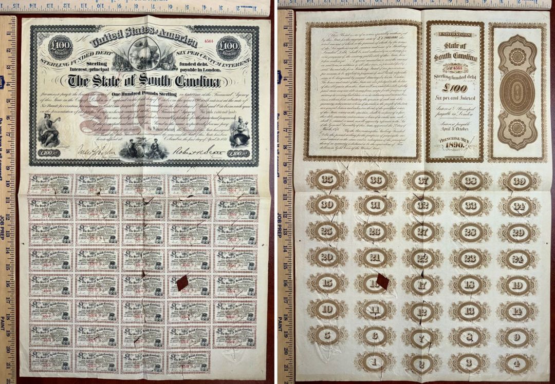 State of South Carolina Known as the Whorehouse Bond - 1871 dated 100£ Sterling Bond - Printed Signature of Robert Scott