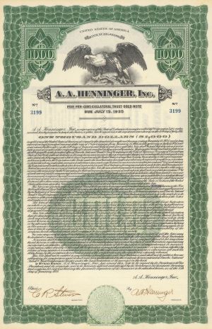 A.A. Henninger, Inc. - 1931 dated $1,000 Gold Bond (Uncanceled) - More Research is Needed of the Company