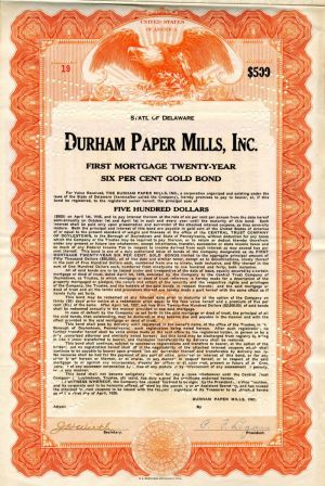 Durham Paper Mills, Inc. - $500 Bond