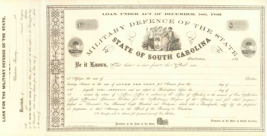 Military Defence of the State of South Carolina - 1860's dated Unissued Defence Bond - Charleston, South Carolina