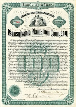 Pennsylvania Plantation Co. - $100 Bond