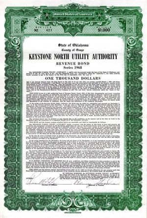 Keystone North Utility Authority - 1968 dated $1,000 Bond - Relating to the Keystone Pipeline