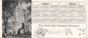 Advertising Calendar Card for New York Life Insurance Company 1943-1944 -  Insurance