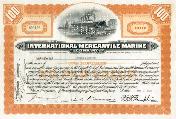 Kermit Roosevelt issued to and signed International Mercantile Marine - Co. that Made the Titanic - Stock Certificate