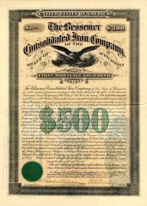Bessemer Consolidated Iron Co. of the State of Wisconsin - $500 Bond