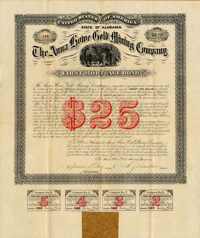 Anna Howe Gold Mining Co. - $25 First Mortgage Bond - Birmingham, Alabama