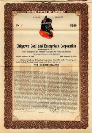 Chippewa Coal and Enterprises Corporation - $500 Bond