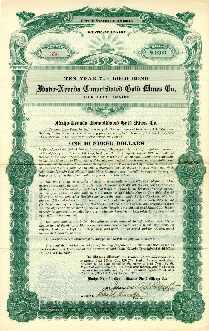 Idaho-Nevada Consolidated Gold Mines Co. - $100 or $500 Bond