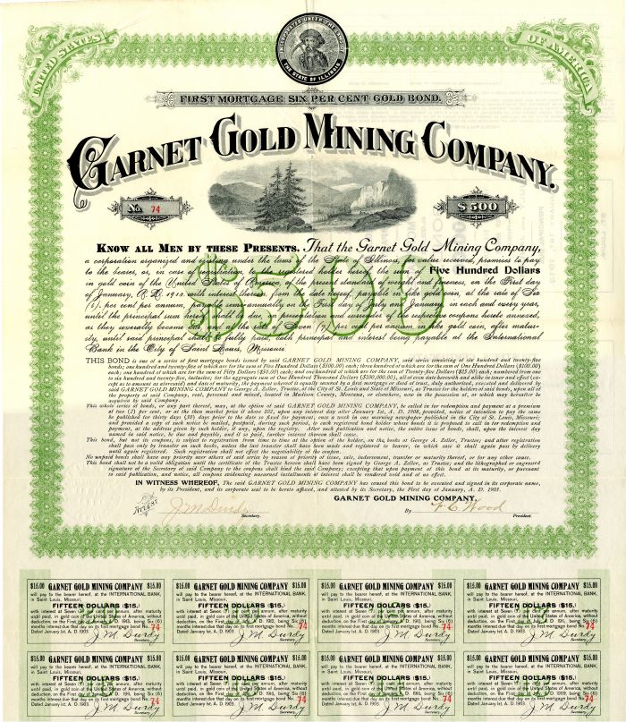 Garnet Gold Mining Co. - $500 Bond