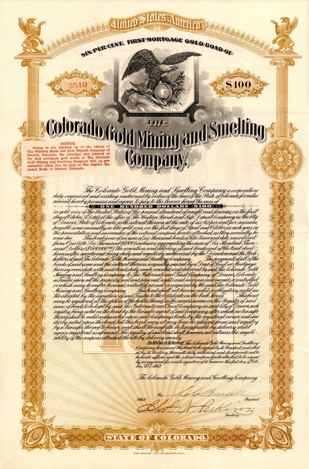 Colorado Gold Mining and Smelting Co. - 1902 dated $100 Colorado Mining Bond