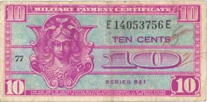 10 Cent Military Payment Certificate - Series 521 - MPC Paper Money