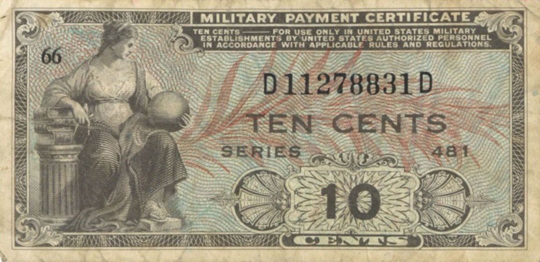 10 Cent Military Payment Certificate - Series 481 - MPC Currency - Very Good Condition