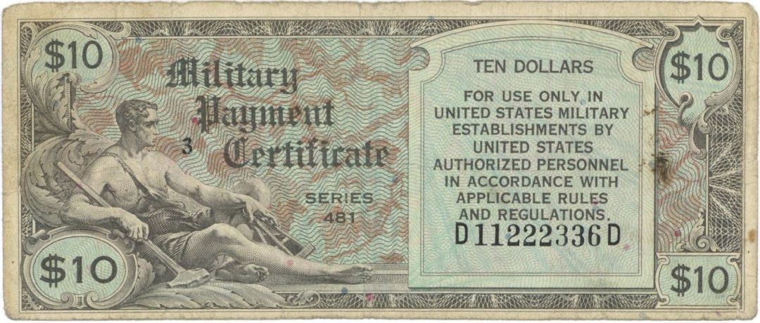 10 Dollar Military Payment Certificate - Series 481 - MPC Currency