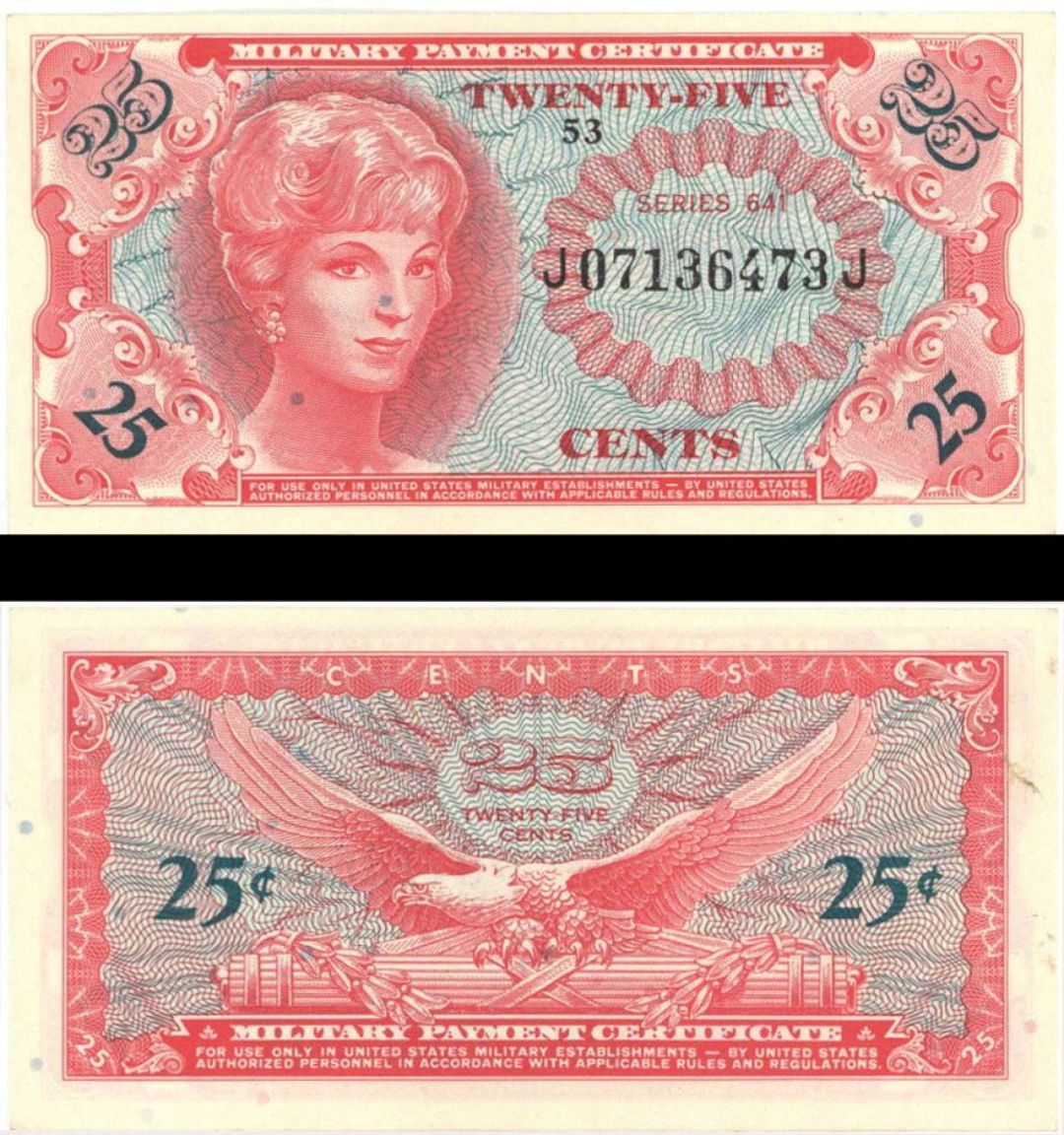 Military Payment Certificate - Series 641- 25 Cents