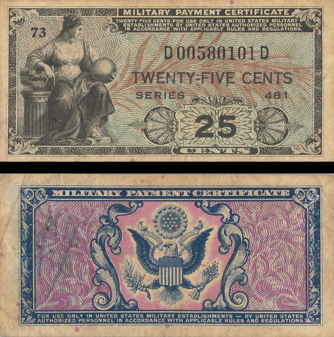 25 Cents Military Payment Certificate - Series 481 - MPC Currency
