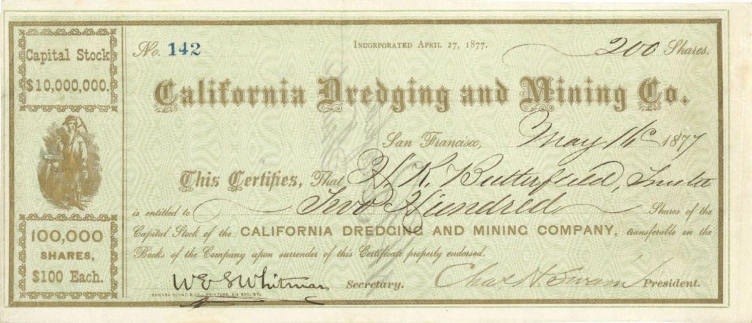 California Dredging and Mining Co. - 1877 or 1879 dated Stock Certificate (Uncanceled)
