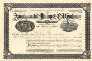 Amalgamated Mining and Oil Co. - 1907 dated Stock Certificate