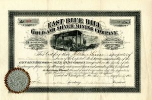 East Blue Hill Gold and Silver Mining Co. - Stock Certificate