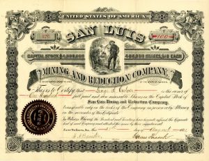 San Luis Mining and Reduction Co. - Stock Certificate