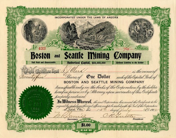 Boston and Seattle Mining Co. - Arizona Mining Stock Certificate - Office in Toledo, Ohio