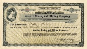 Trustee Mining and Milling Co. - Stock Certificate