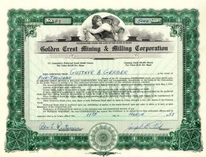 Golden Crest Mining and Milling Corporation - Stock Certificate