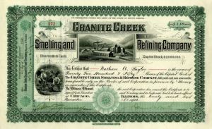 Granite Creek Smelting and Refining Co. - Stock Certificate