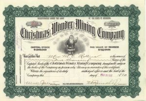 Christmas Wonder Mining Co. - 1907 dated Stock Certificate
