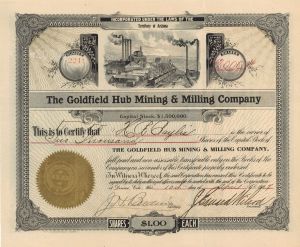 Goldfield Hub Mining and Milling Co. - Stock Certificate