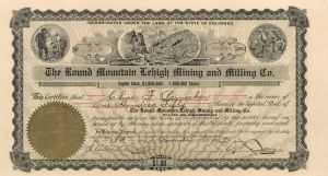 Round Mountain Lehigh Mining and Milling Co. - Stock Certificate