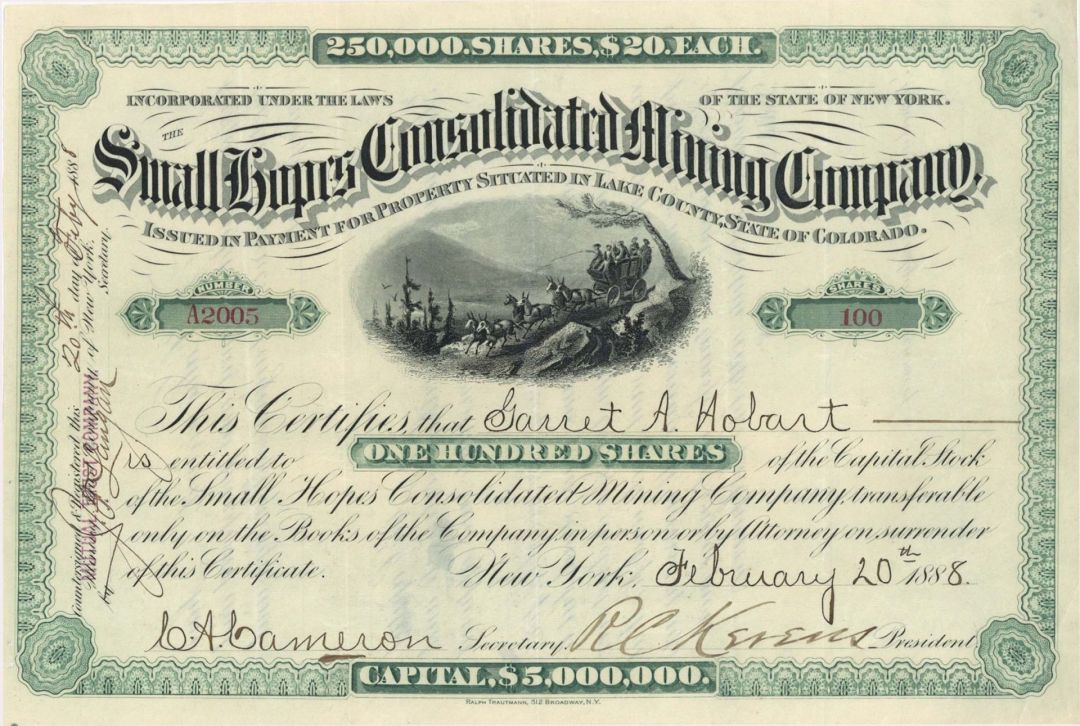 Small Hopes Consolidated Mining Co. issued to Garret Hobart -  1888 dated Stock Certificate