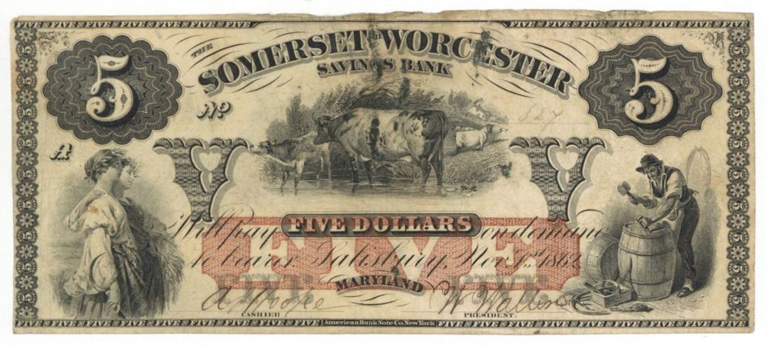 The Somerset and Worcester Savings Bank - Obsolete Paper Money