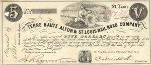 The Terre Haute Alton and St. Louis Railroad Co. $5 - Obsolete Notes