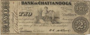 Bank of Chattanooga - Obsolete Paper Money - SOLD