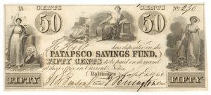 Patapsco Savings Fund 50 Cents - 1840 dated Fractional Obsolete Note - Baltimore, Maryland - SOLD