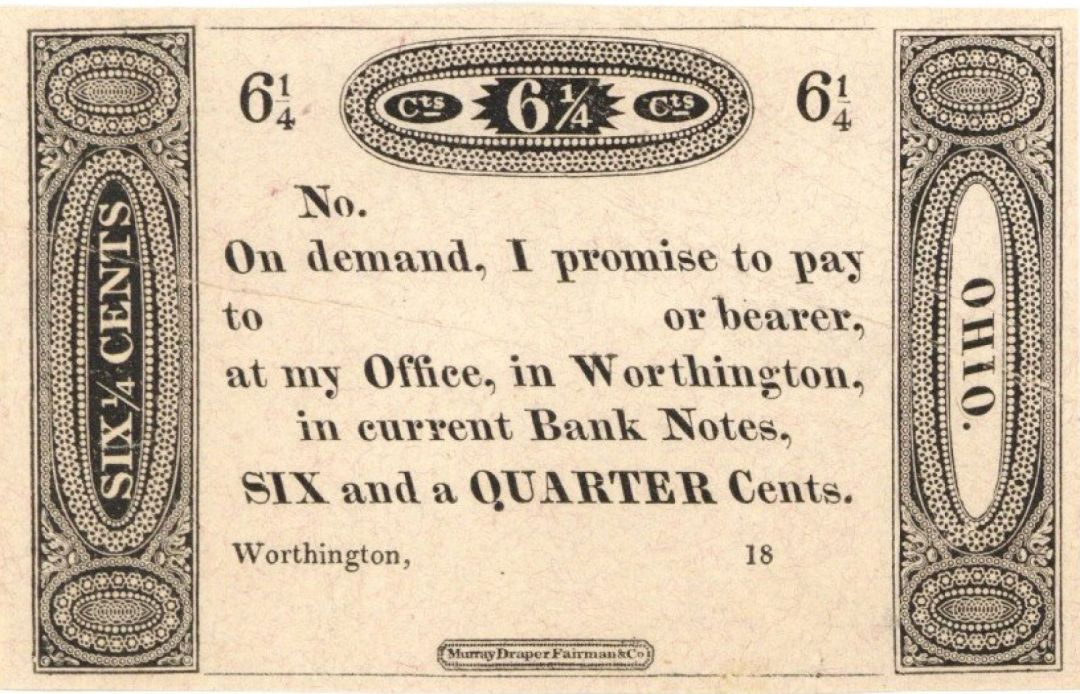 Worthington Office 6 1/4 cents - Obsolete Notes