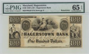 Hagerstown Bank $100 - Maryland Remainder Obsolete Banknote - PMG Graded 65 EPQ Gem Uncirculated - SOLD