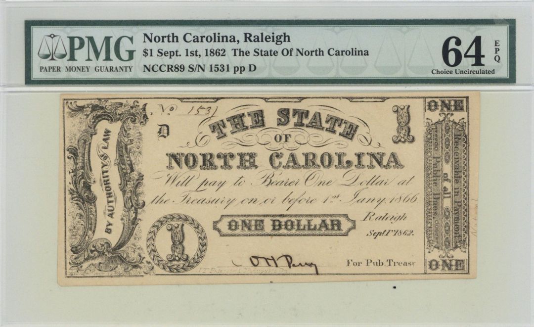 State of North Carolina $1 - 1862 dated Obsolete Note - Raleigh, North Carolina