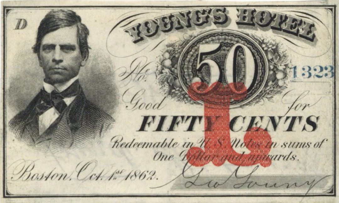 50 Cents Note - Young's Hotel, Boston, Massachusetts - 1862 dated Fractional Obsolete Paper Money