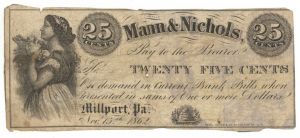 Mann & Nichols - 25 Cents Note - Millport, Pennsylvania - 1862 dated Obsolete Paper Money - SOLD