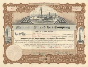 Mammoth Oil and Gas Co. - Utility Stock Certificate