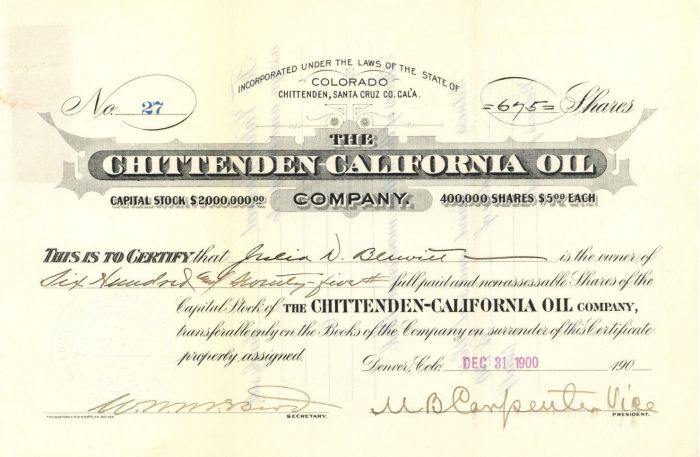 Chittenden-California Oil Co. - Stock Certificate