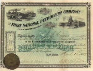 First National Petroleum Co. - 1865 dated Stock Certificates