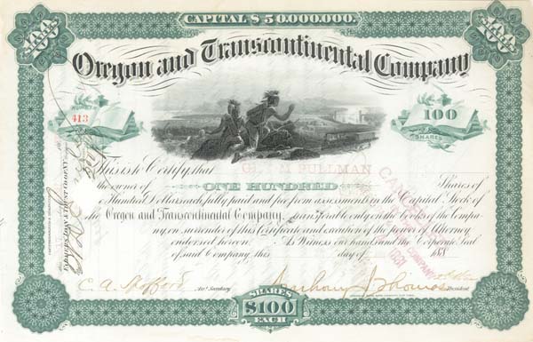 George M. Pullman - Oregon and Transcontinental Co - Stock Certificate