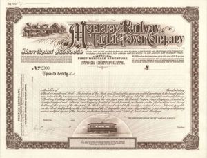 Monterey Railway, Light and Power Company - Stock Certificate