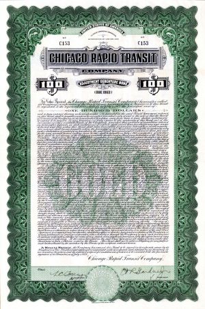 Chicago Rapid Transit Co.- $1,000 or $100 Bond (Uncanceled) dated 1923