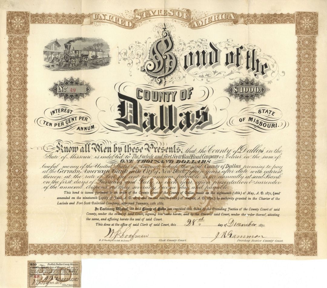 Bond of the County of Dallas County, Missouri - 1871 dated 10% $1,000 Dallas County, Missouri Bond