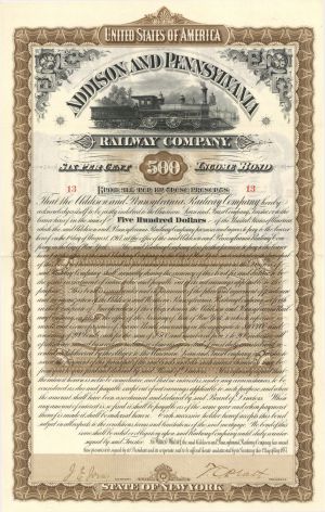 Addison and Pennsylvania Railway Co. (Uncanceled) - 1887 dated $500 Bond