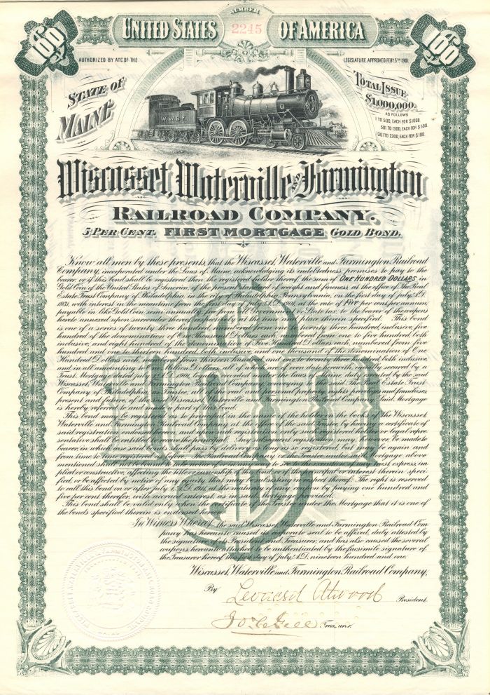 Wiscasset, Waterville and Farmington Railroad Co. - $100 - Bond