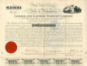 Lehigh and Eastern Railway Co. - $1,000 Bond